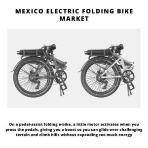 Infographic : Mexico Electric Folding Bike Market, Mexico Electric Folding Bike Market Size, Mexico Electric Folding Bike Market Trends, Mexico Electric Folding Bike Market Forecast, Mexico Electric Folding Bike Market Risks, Mexico Electric Folding Bike Market Report, Mexico Electric Folding Bike Market Share