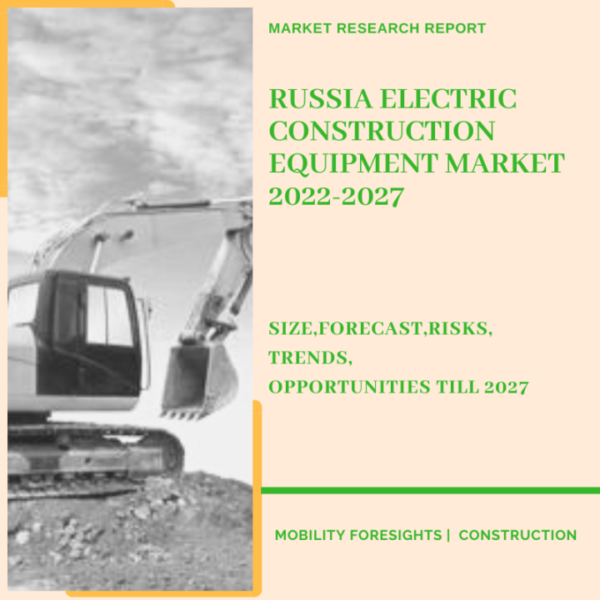 Russia Electric Construction Equipment Market