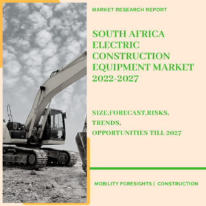 South Africa Electric Construction Equipment Market