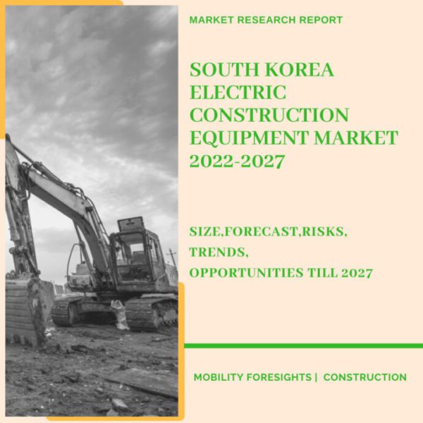 South Korea Electric Construction Equipment Market