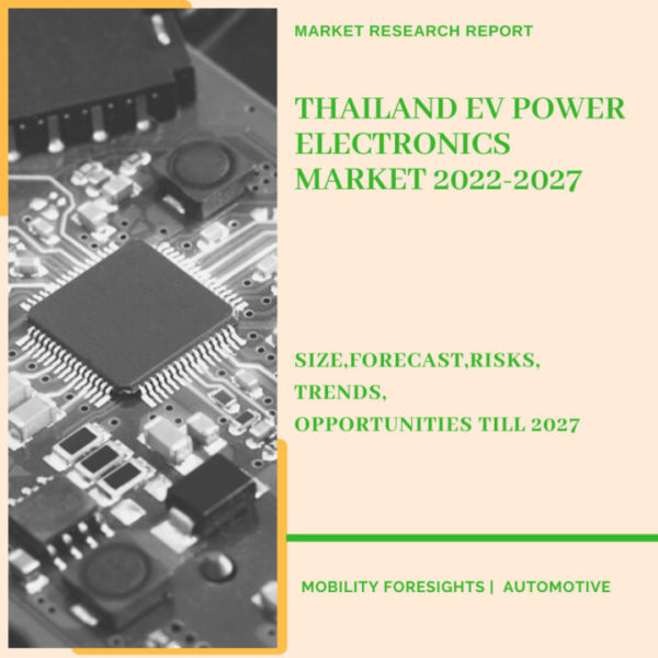 Thailand EV Power Electronics Market