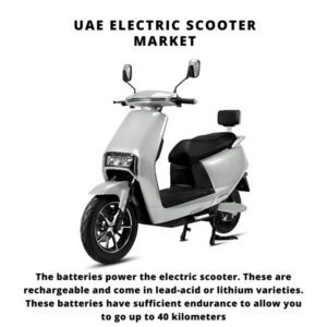 Infographic : UAE Electric Scooter Market, UAE Electric Scooter Market Size, UAE Electric Scooter Market Trends, UAE Electric Scooter Market Forecast, UAE Electric Scooter Market Risks, UAE Electric Scooter Market Report, UAE Electric Scooter Market Share