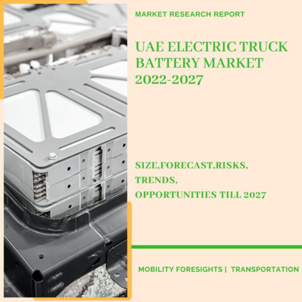 UAE Electric Truck Battery Market