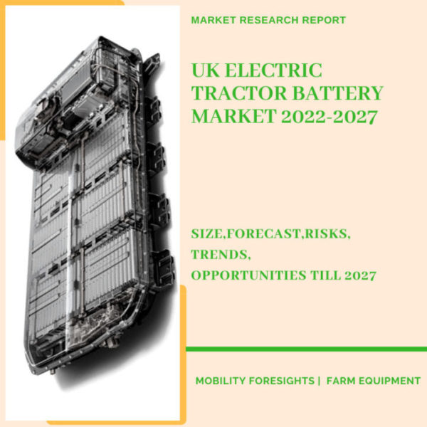 UK Electric Tractor Battery Market