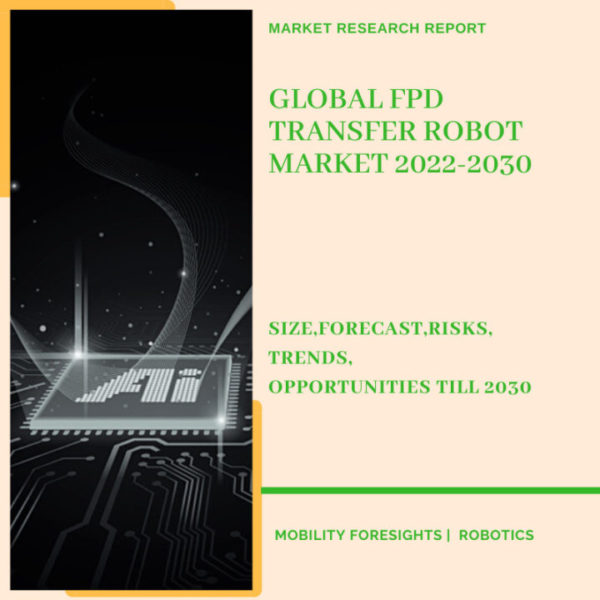 Global FPD Transfer Robot Market