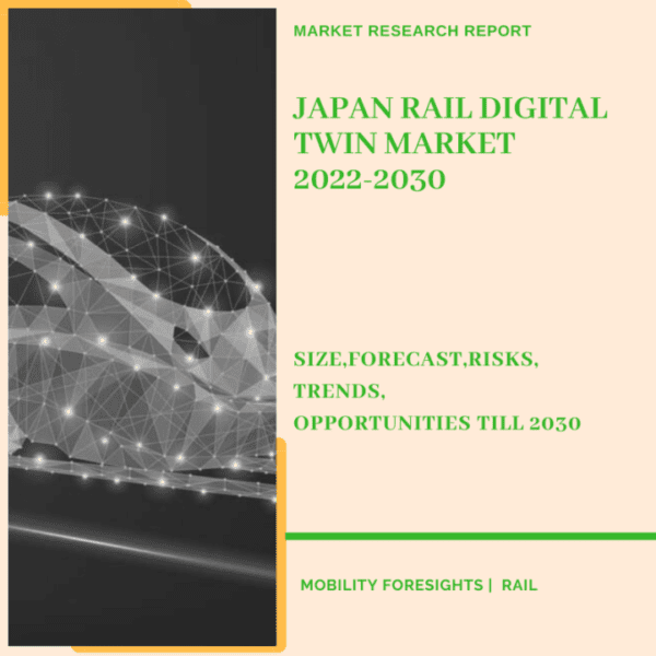 Japan Rail Digital Twin Market