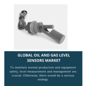 infography;OIL and GAS Level Sensors Market, OIL and GAS Level Sensors Market Size, OIL and GAS Level Sensors Market Trends, OIL and GAS Level Sensors Market Forecast, OIL and GAS Level Sensors Market Risks, OIL and GAS Level Sensors Market Report, OIL and GAS Level Sensors Market Share