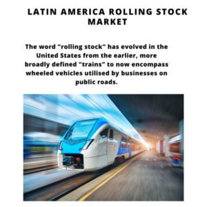 infography;Latin America Rolling Stock Market, Latin America Rolling Stock Market Size, Latin America Rolling Stock Market Trends, Latin America Rolling Stock Market Forecast, Latin America Rolling Stock Market Risks, Latin America Rolling Stock Market Report, Latin America Rolling Stock Market Share