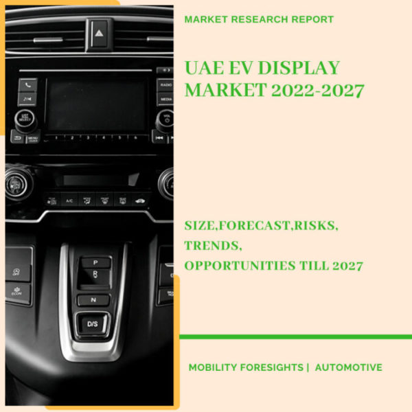 UAE EV Display Market