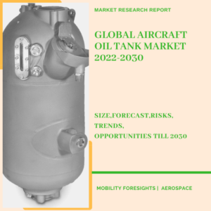 Aircraft Oil Tank Market