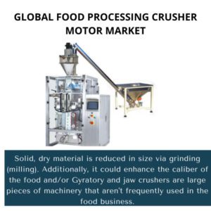 infography;Food Processing Crusher Motor Market, Food Processing Crusher Motor Market Size, Food Processing Crusher Motor Market Trends, Food Processing Crusher Motor Market Forecast, Food Processing Crusher Motor Market Risks, Food Processing Crusher Motor Market Report, Food Processing Crusher Motor Market Share