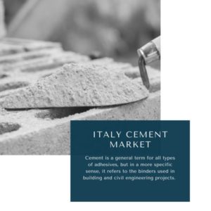 Infographics-Italy Cement Market, Italy Cement Market Size, Italy Cement Market Trends, Italy Cement Market Forecast, Italy Cement Market Risks, Italy Cement Market Report, Italy Cement Market Share