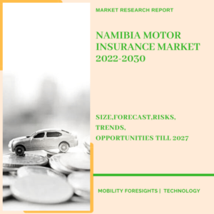 Namibia Motor Insurance Market