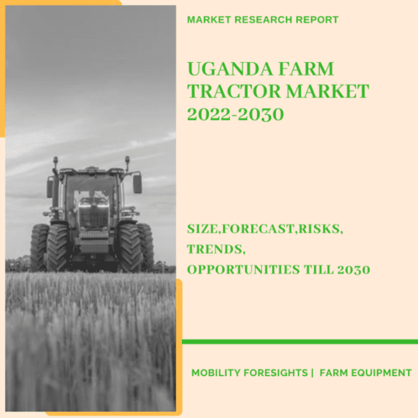 Uganda Farm Tractor Market