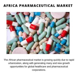 Africa Pharmaceutical Market 
