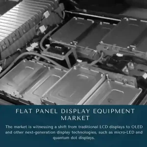 FLAT PANEL DISPLAY EQUIPMENT MARKET FORECASTS